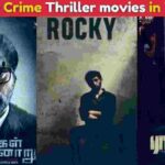 Top 10 Crime Thriller movies in Tamil on Netflix, Amazon Prime