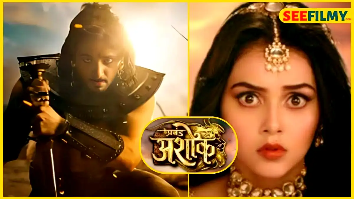 Prachand Ashoka (Colors TV) Serial Release date, Timings, Cast, Story, Wiki & More